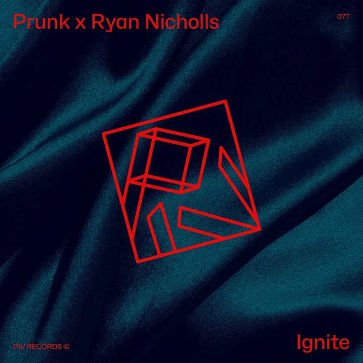 Prunk x Ryan Nicholls — Ignite